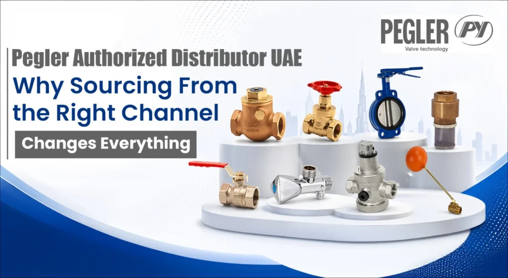 Pegler Authorized Distributor UAE
